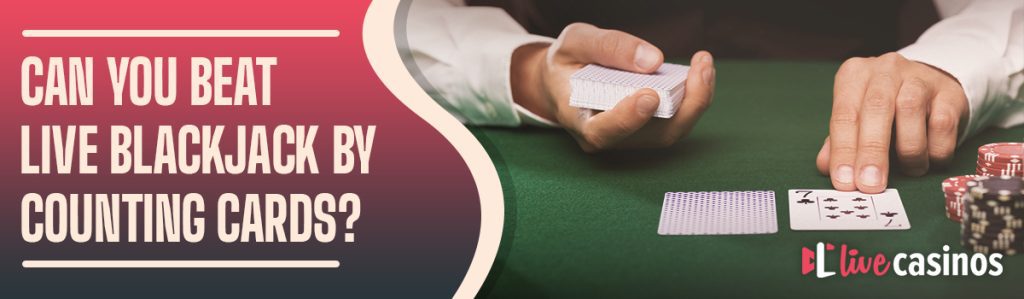 Can You Beat Online Blackjack by Counting Cards or Advantage Play?