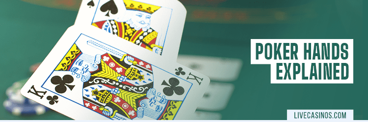 Poker Hands Explained