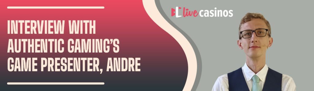 Meet Your Dealer: Live Casinos Introduces Andre from Authentic Gaming