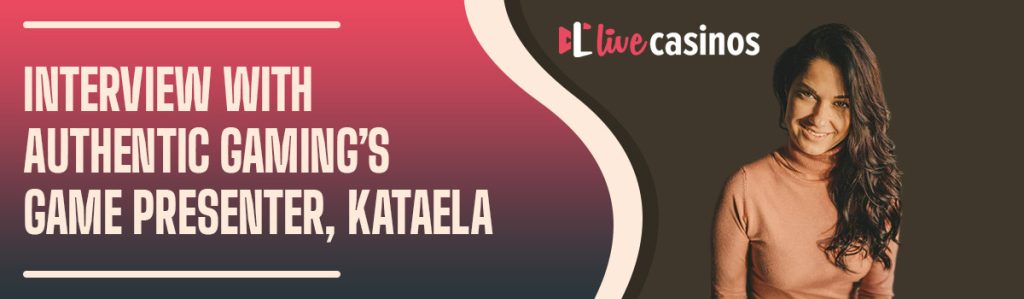 Meet Your Dealer: Live Casinos Introduces Kataela from Authentic Gaming