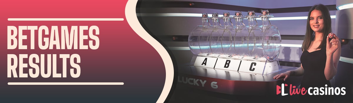 Betgames Results – Live Results of Betgames Lucky 5, 6, and 7