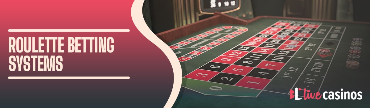 Roulette Betting Systems – Top Betting Strategies or Gambling Myths?