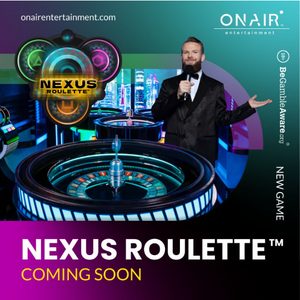 OnAir Entertainment Announces Ground-Breaking Nexus Roulette Game