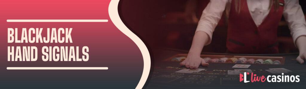 Blackjack Hand Signals: The Definitive Player Cheat-Sheet