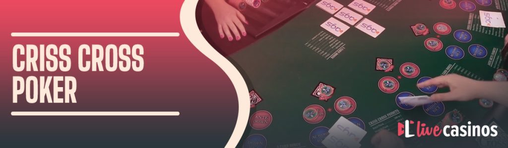 How Do You Play Criss Cross Poker?