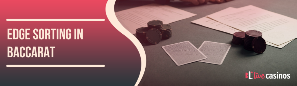 Edge Sorting in Baccarat: What the Phil Ivey Cases Decided